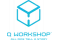 Q-Workshop