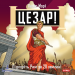 Настільна гра Цезар! Підкоріть Рим за 20 хвилин (Caesar!: Seize Rome in 20 Minutes!)